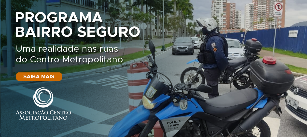 associacao centro metropolitano bairro seguro 1250x560